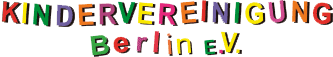 Kindervereinigung e.V. Berlin